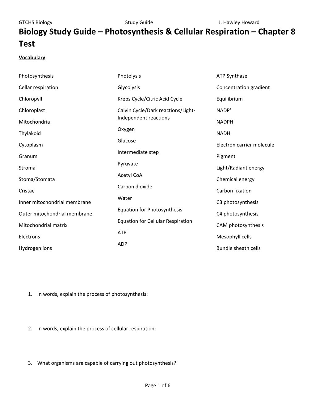 Biology Study Guide Photosynthesis & Cellular Respiration Chapter 8 Test