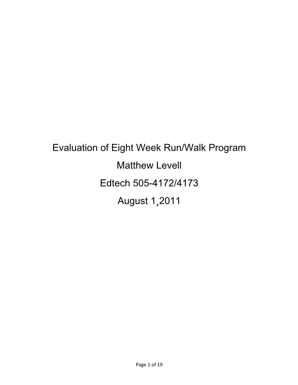 Evaluation of Eight Week Run/Walk Program