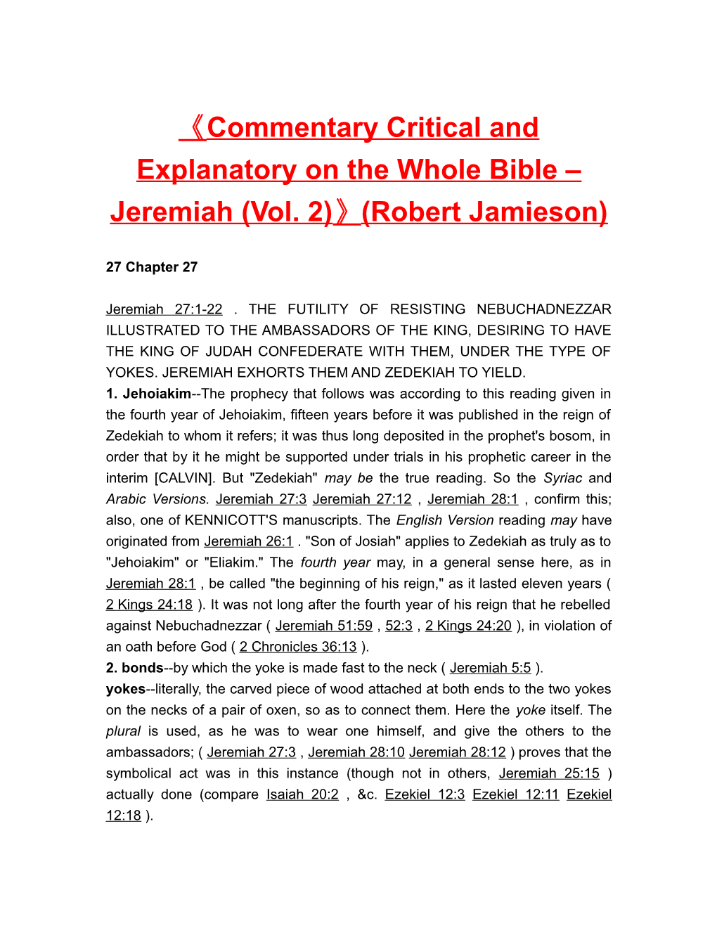 Commentary Critical and Explanatory on the Whole Bible Jeremiah (Vol. 2) (Robert Jamieson)