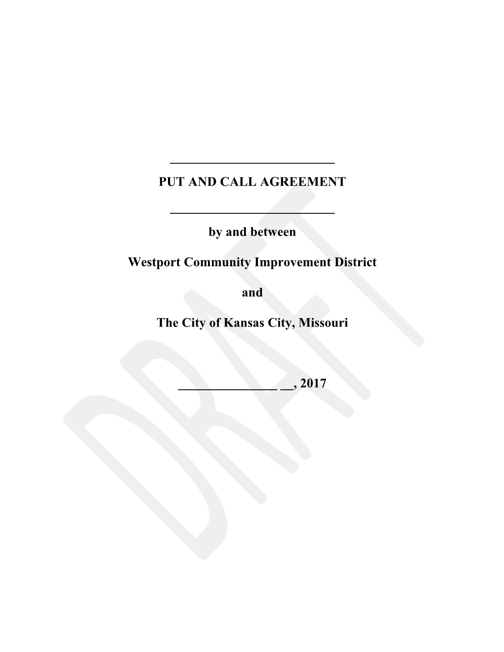 Put and Call Agreement