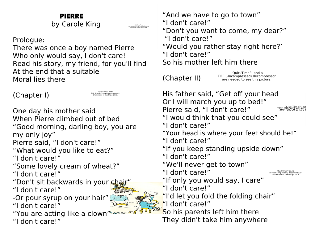 There Was Once a Boy Named Pierre