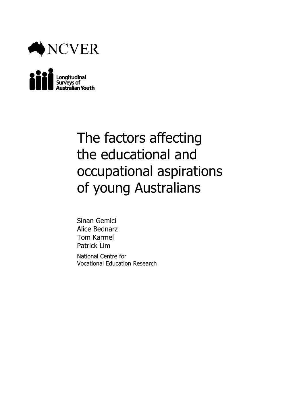 The Factors Affecting Theeducational and Occupational Aspirations Ofyoung Australians