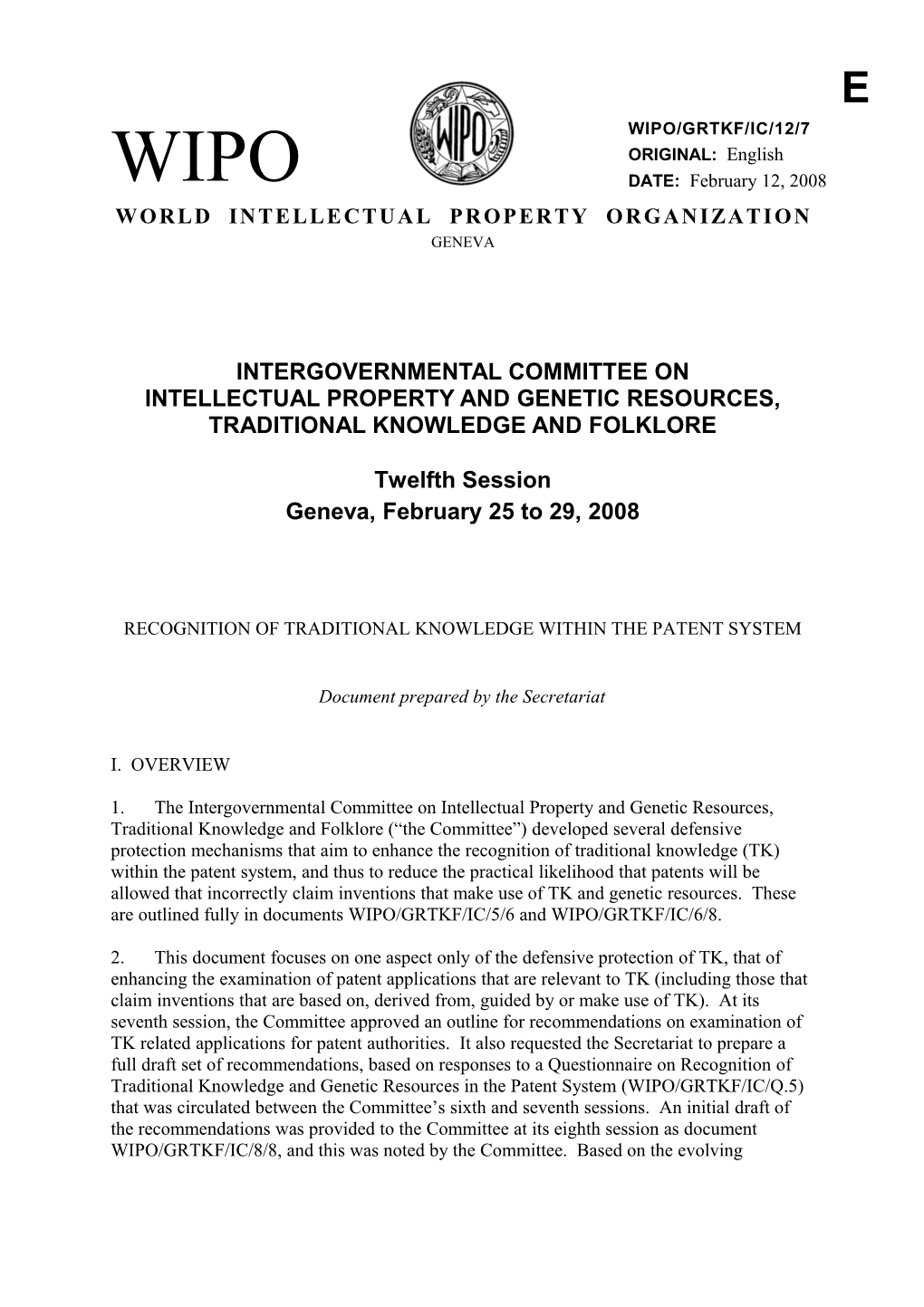 WIPO/GRTKF/IC/11/7: Recognition of Traditional Knowledge Within the Patent System
