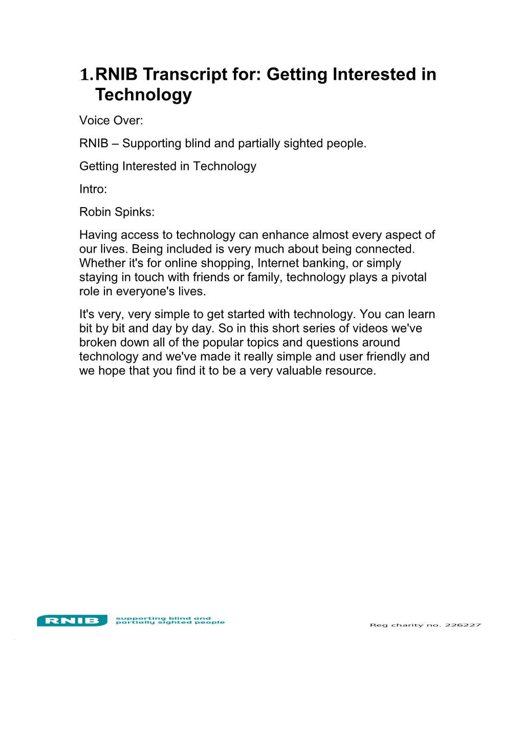 RNIB Transcript For: Getting Interested in Technology