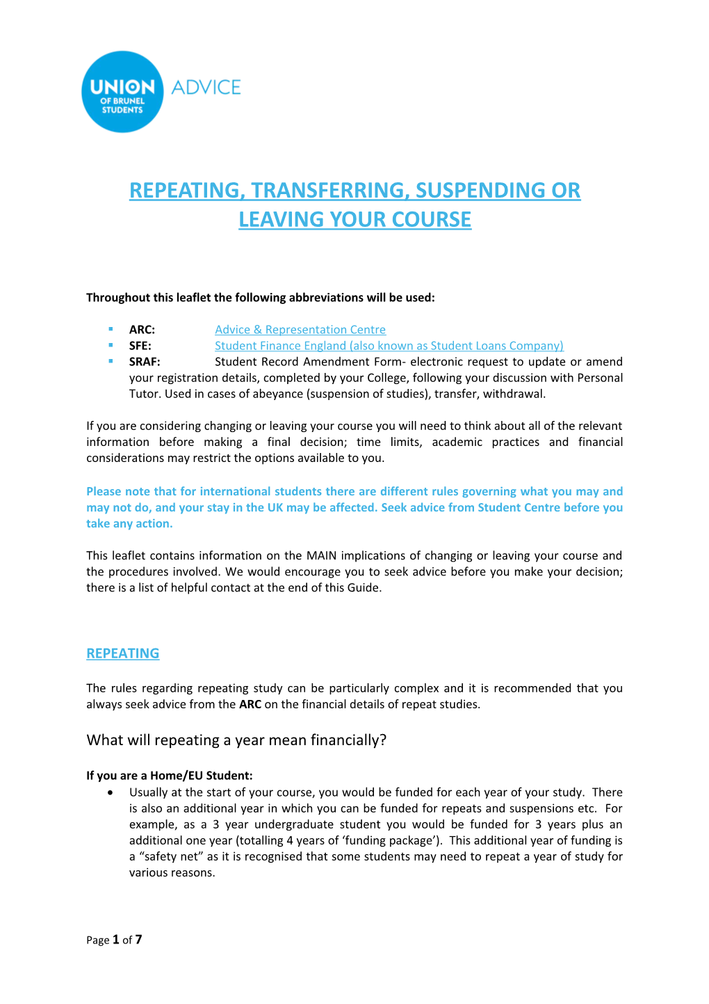 The ARC Guide to Repeating, Transferring, Suspending Or Leaving Your Course
