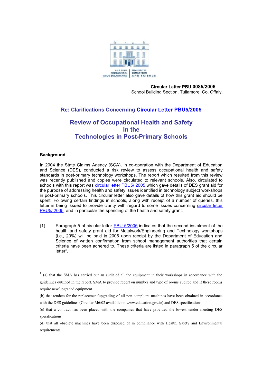 Circular 0085/2006 - Re: Clarification Concerning Circular Letter PBU5/2005 - Review Of