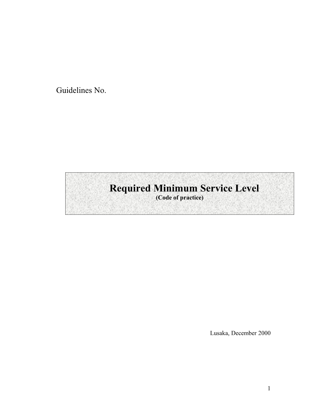 3)Indicators for the Minimum Service Level