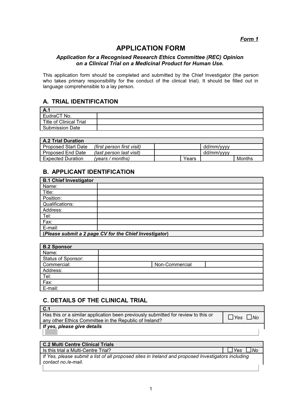 Form 1 Application for Recognised Ethics Committee Opinion on a Clinical Trial