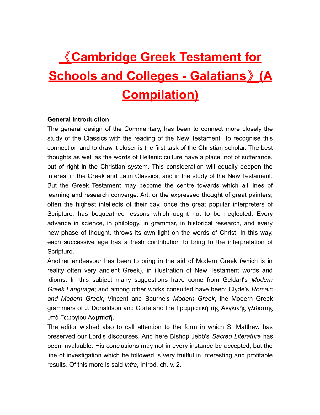Cambridgegreek Testament for Schools and Colleges-Galatians (A Compilation)