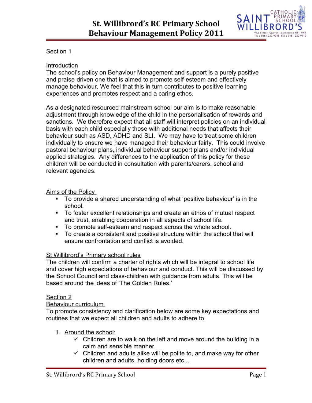 St. Willibrord S RC Primary School Behaviour Management Policy 2011