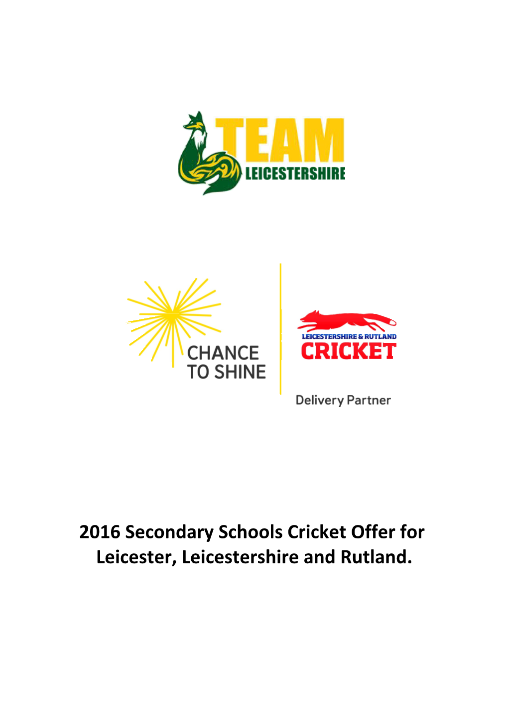 2016Secondary Schools Cricket Offer For