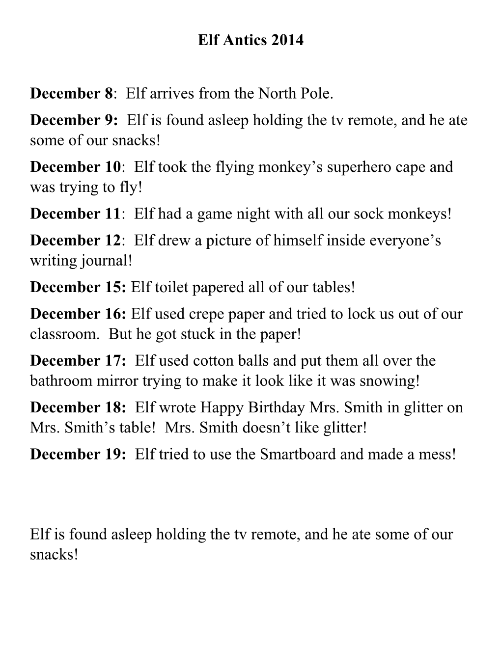 December 8: Elf Arrives from the North Pole