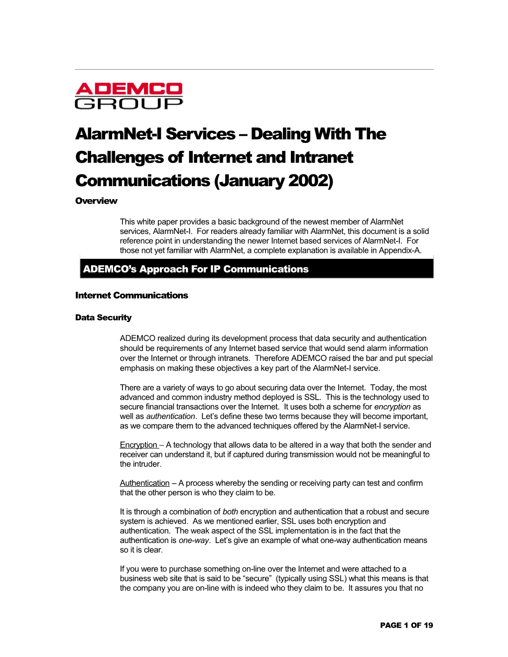 Use of Alarmnet Services for Enhanced Internet Alarm Communications & the ADEMCO Symphony