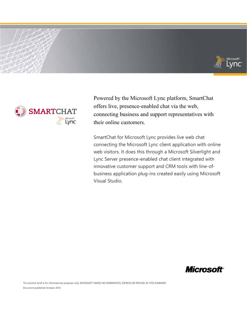 Powered by the Microsoft Lync Platform, Smartchat Offers Live, Presence-Enabled Chat Via
