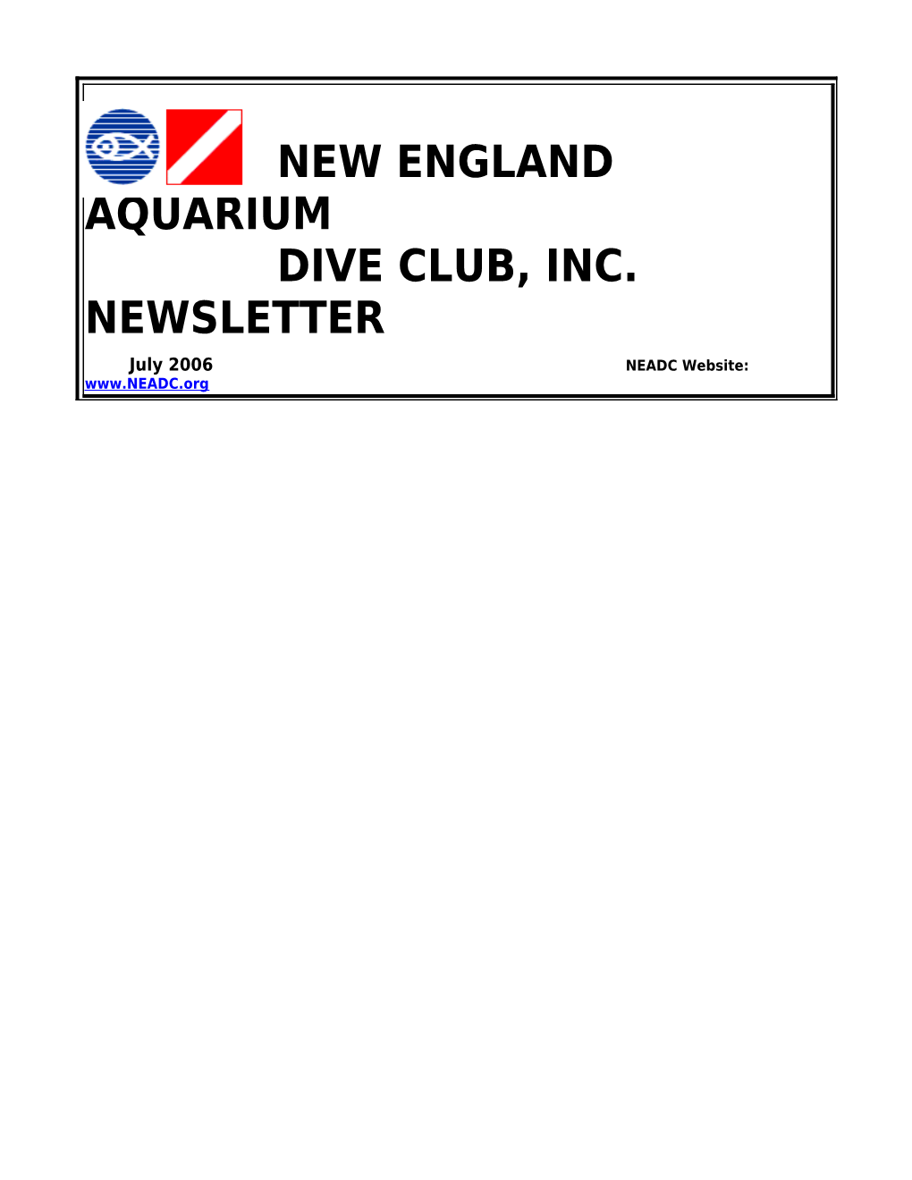 New England Aquarium Dive Club, Inc. Newsletter