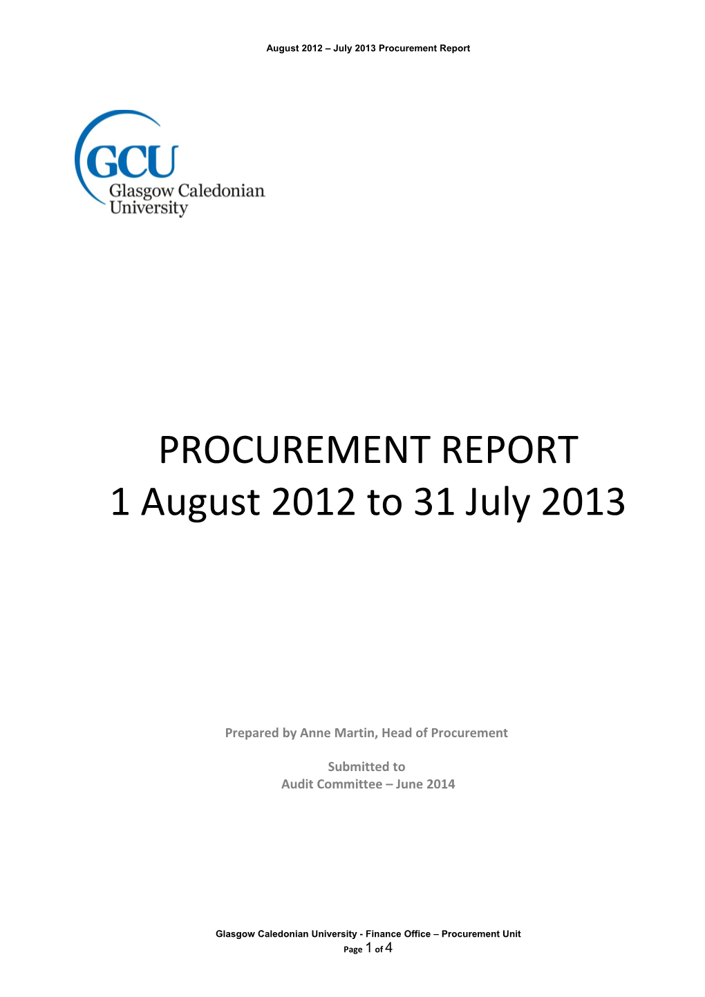 August 2012 July 2013 Procurement Report