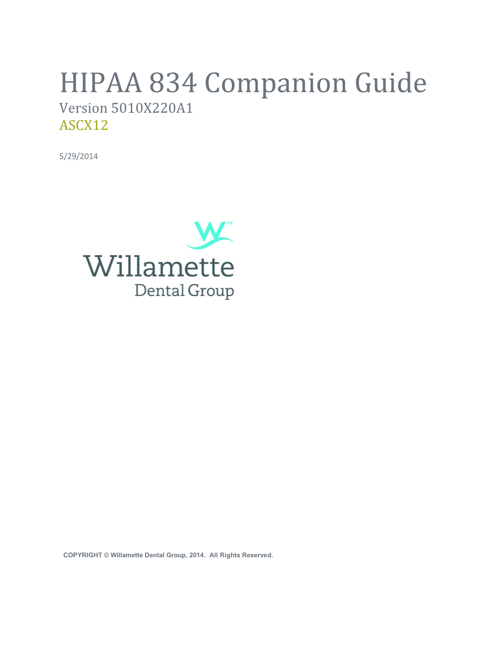 HIPAA 834 Companion Guide