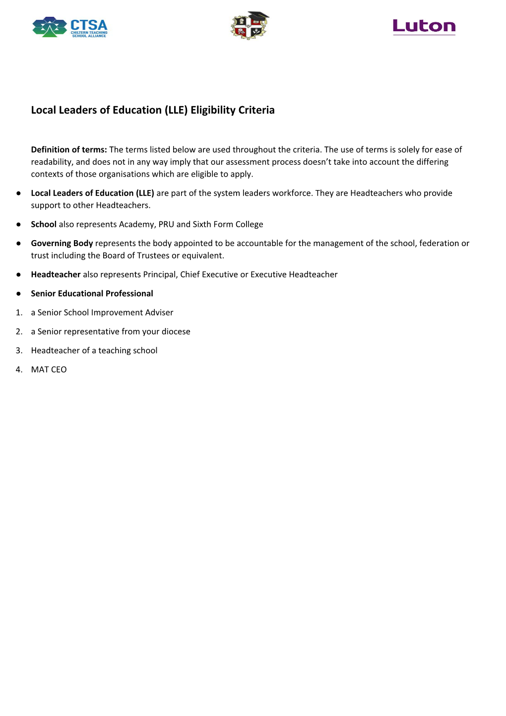 Local Leaders of Education (LLE) Eligibility Criteria