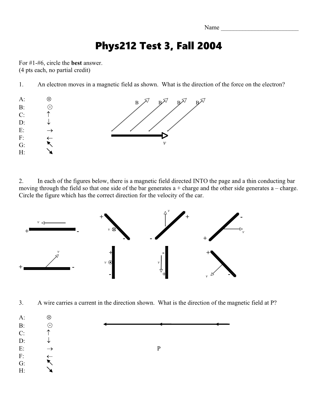 Phys 150 Sample Test I, Fall 1997