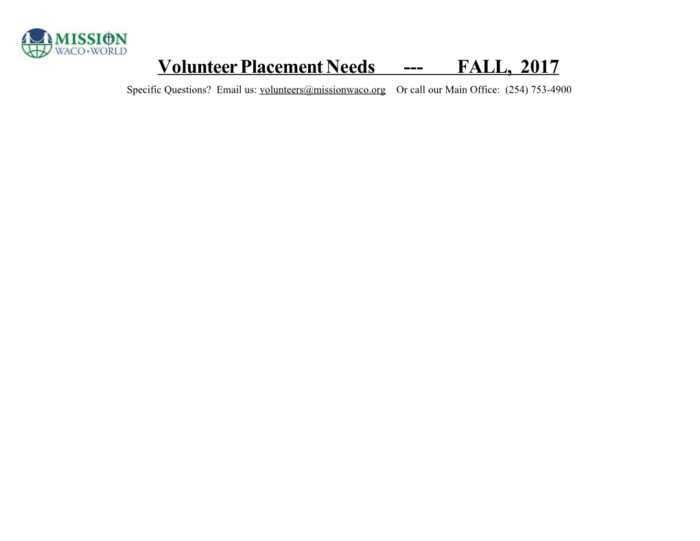 Volunteer Placement Needs FALL, 2017