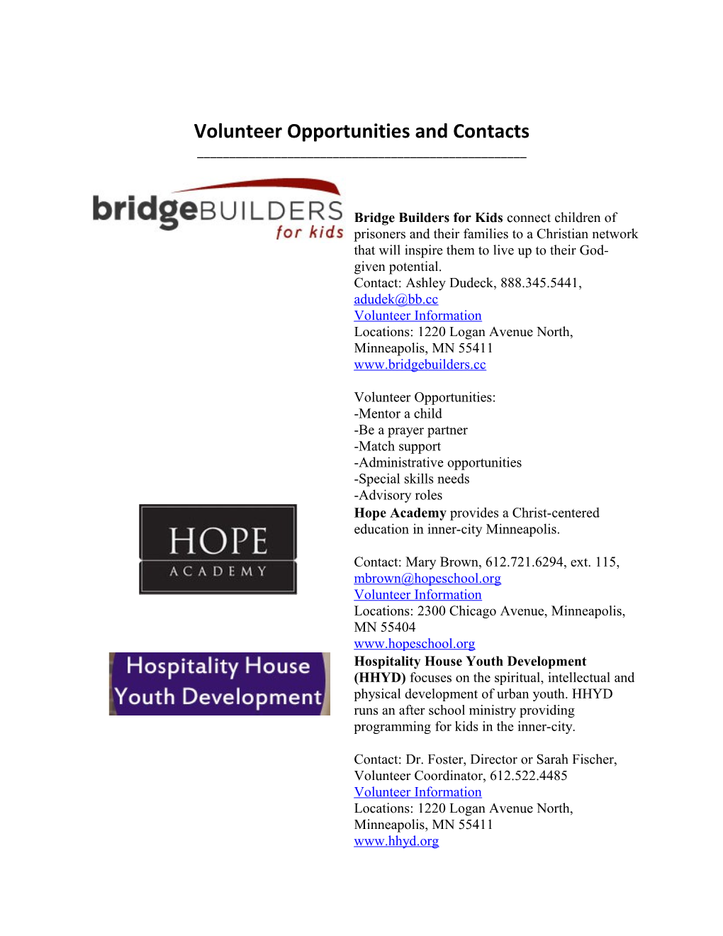 Volunteer Opportunities and Contacts