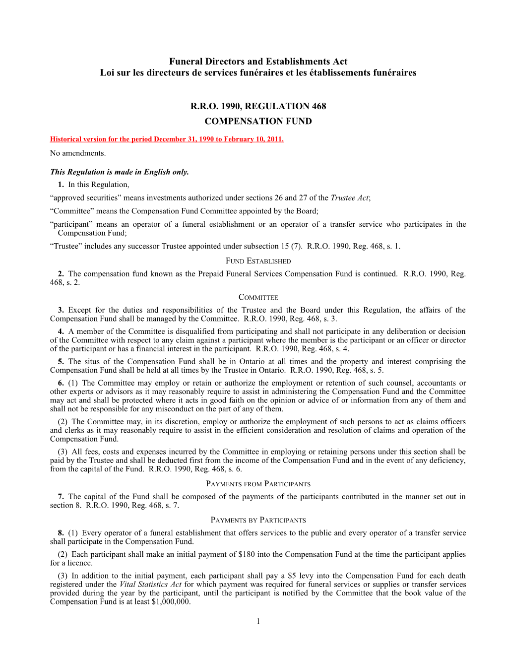 Funeral Directors and Establishments Act - R.R.O. 1990, Reg. 468