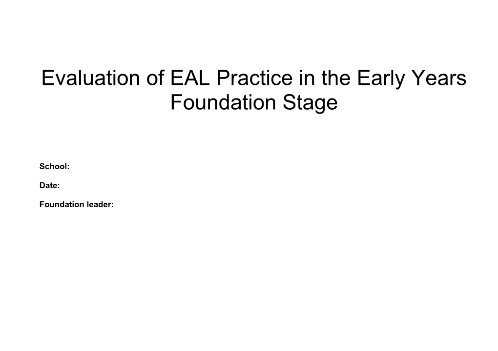 Evaluation of EAL Practice in the Early Years Foundation Stage