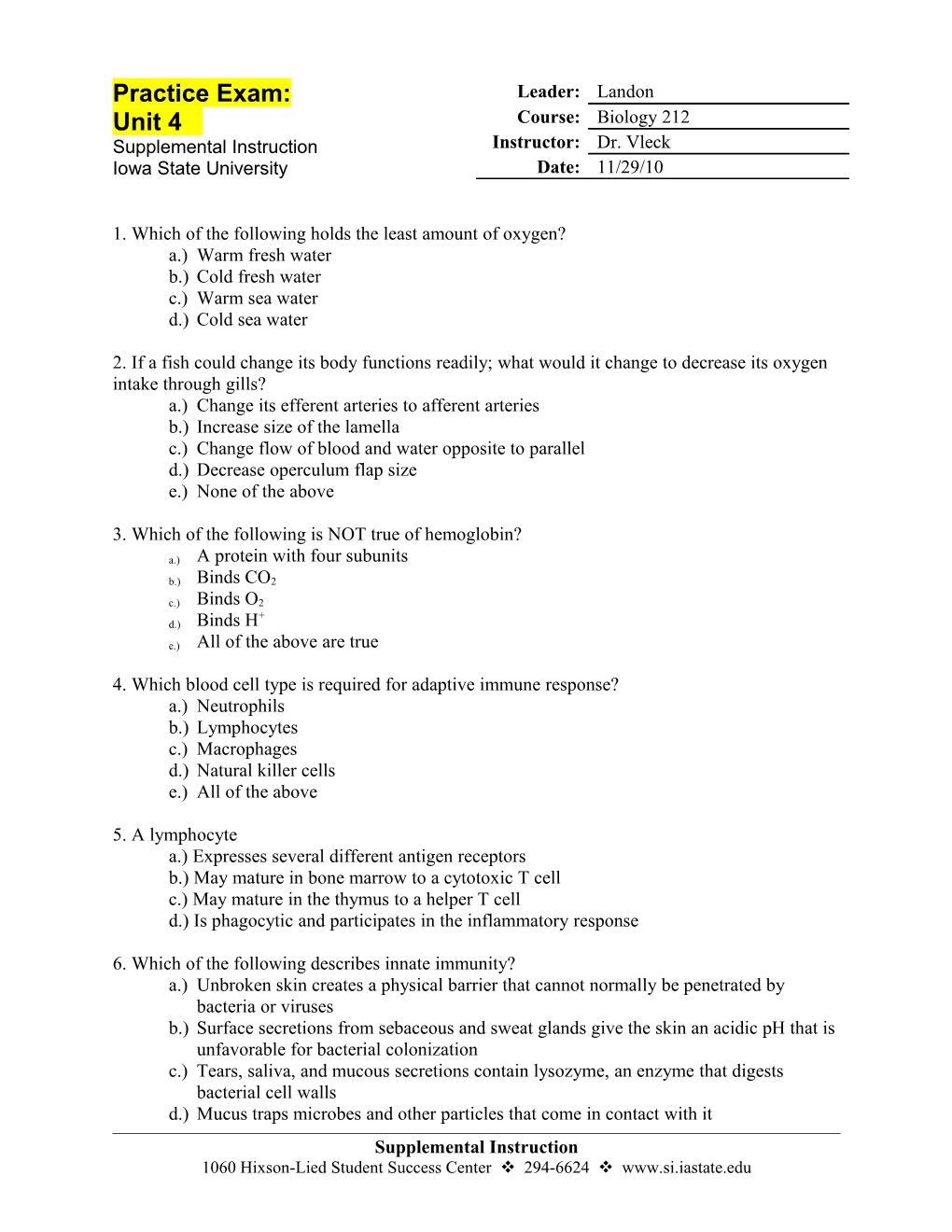 1. Which of the Following Holds the Least Amount of Oxygen?