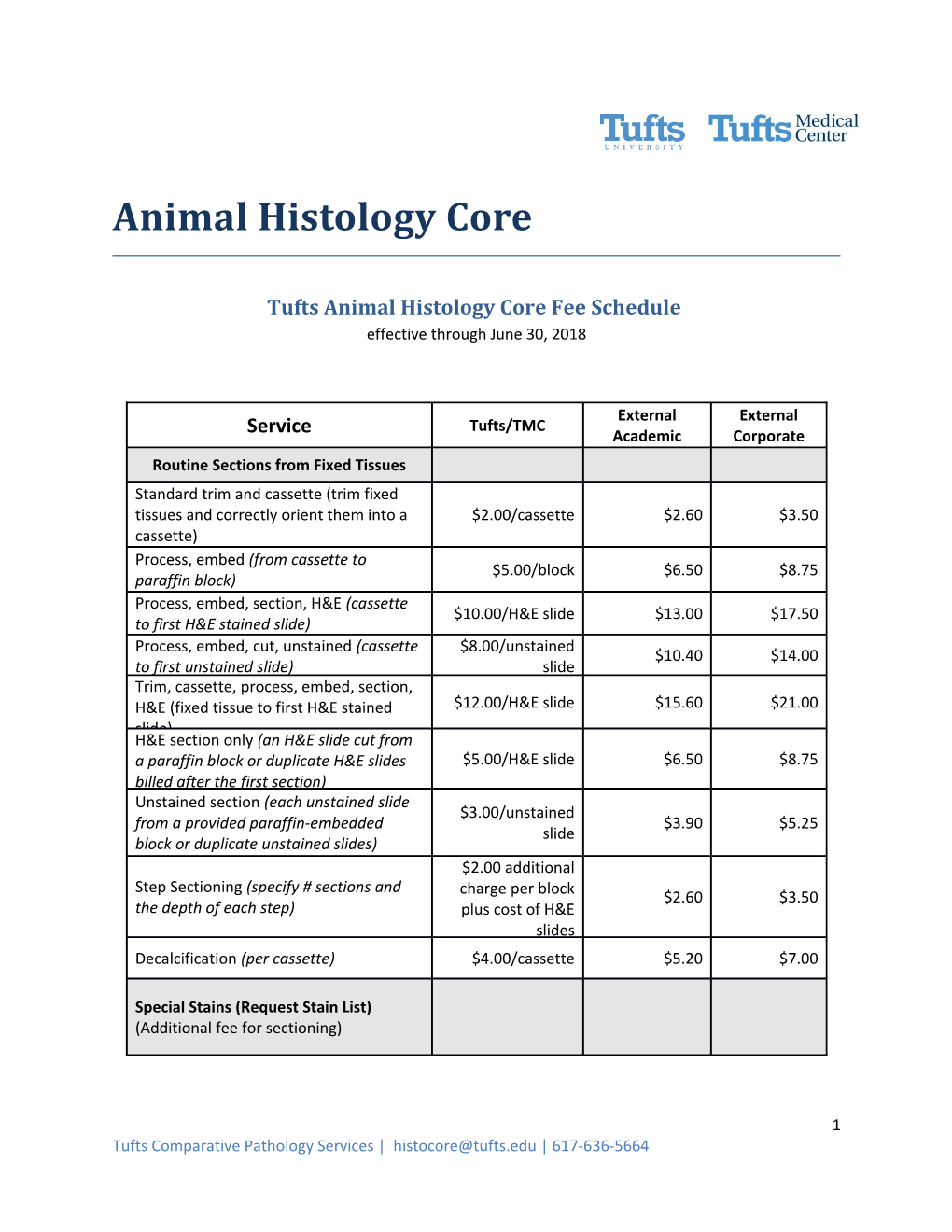 Tufts Animal Histology Core Fee Schedule