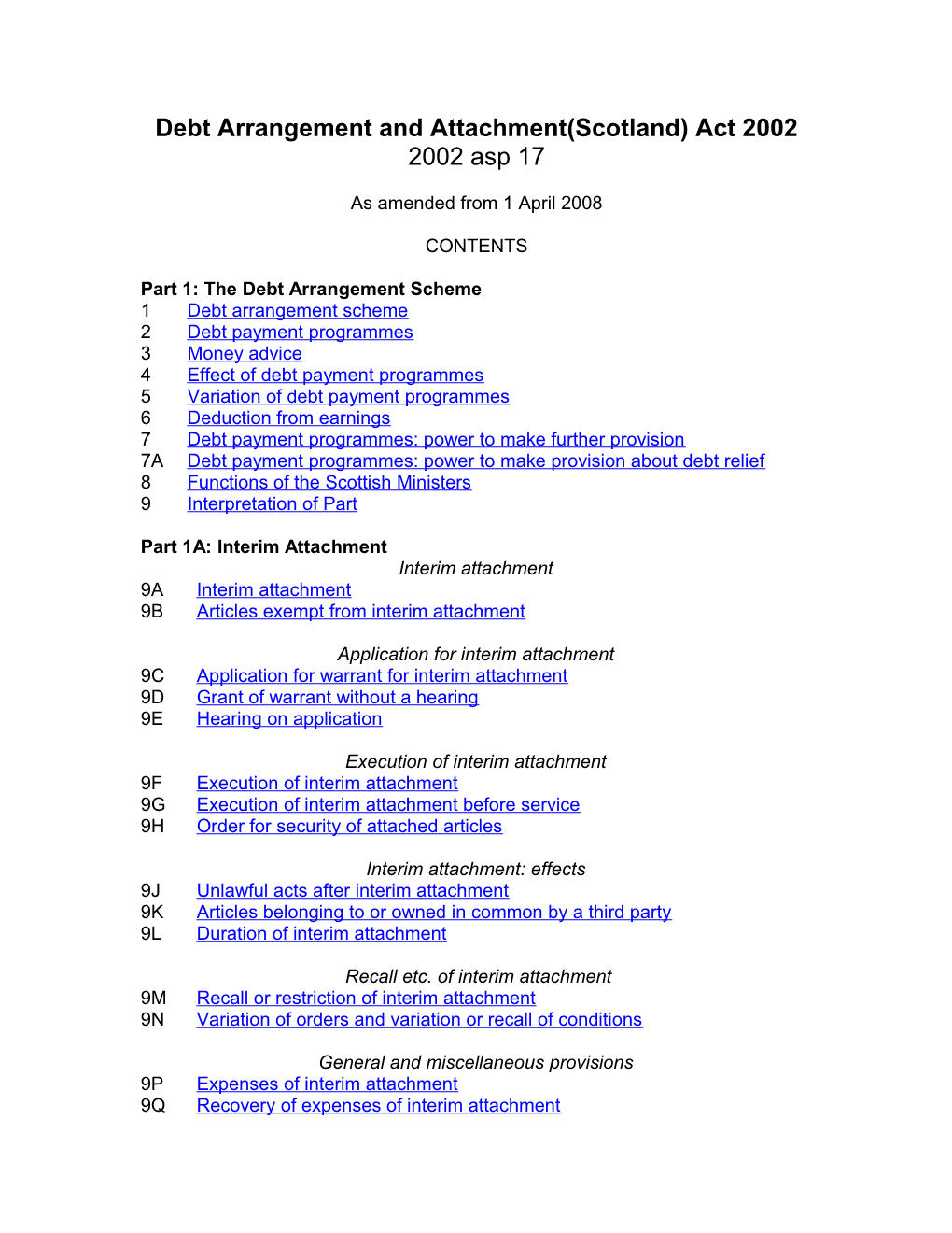 Debt Arrangement and Attachment (Scotland) Act 2002 (Asp 17)