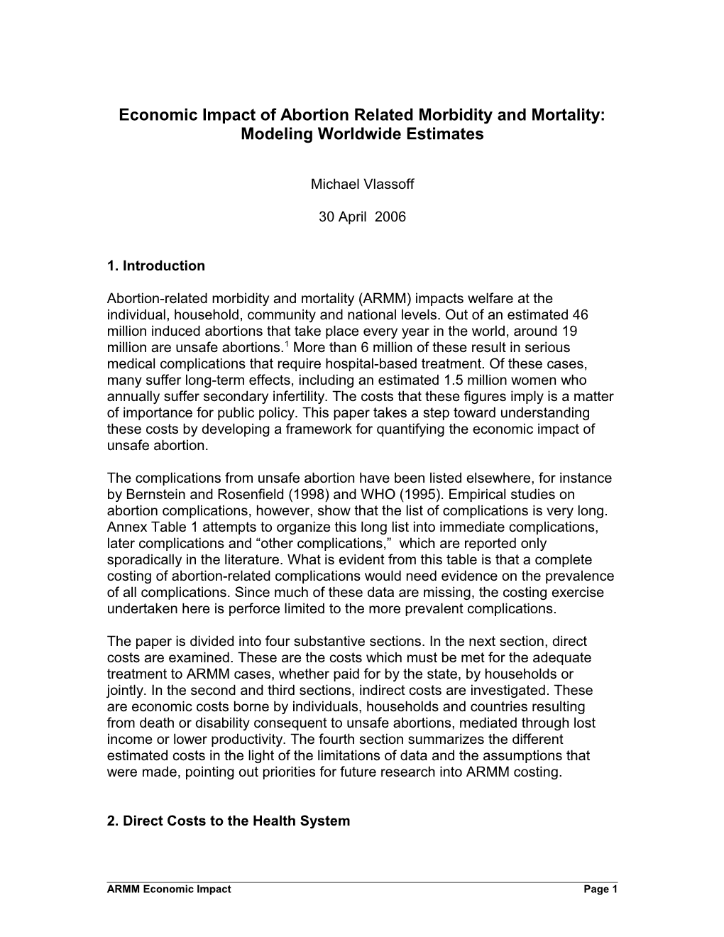 Economic Impact of Abortion Related Morbidity and Mortality