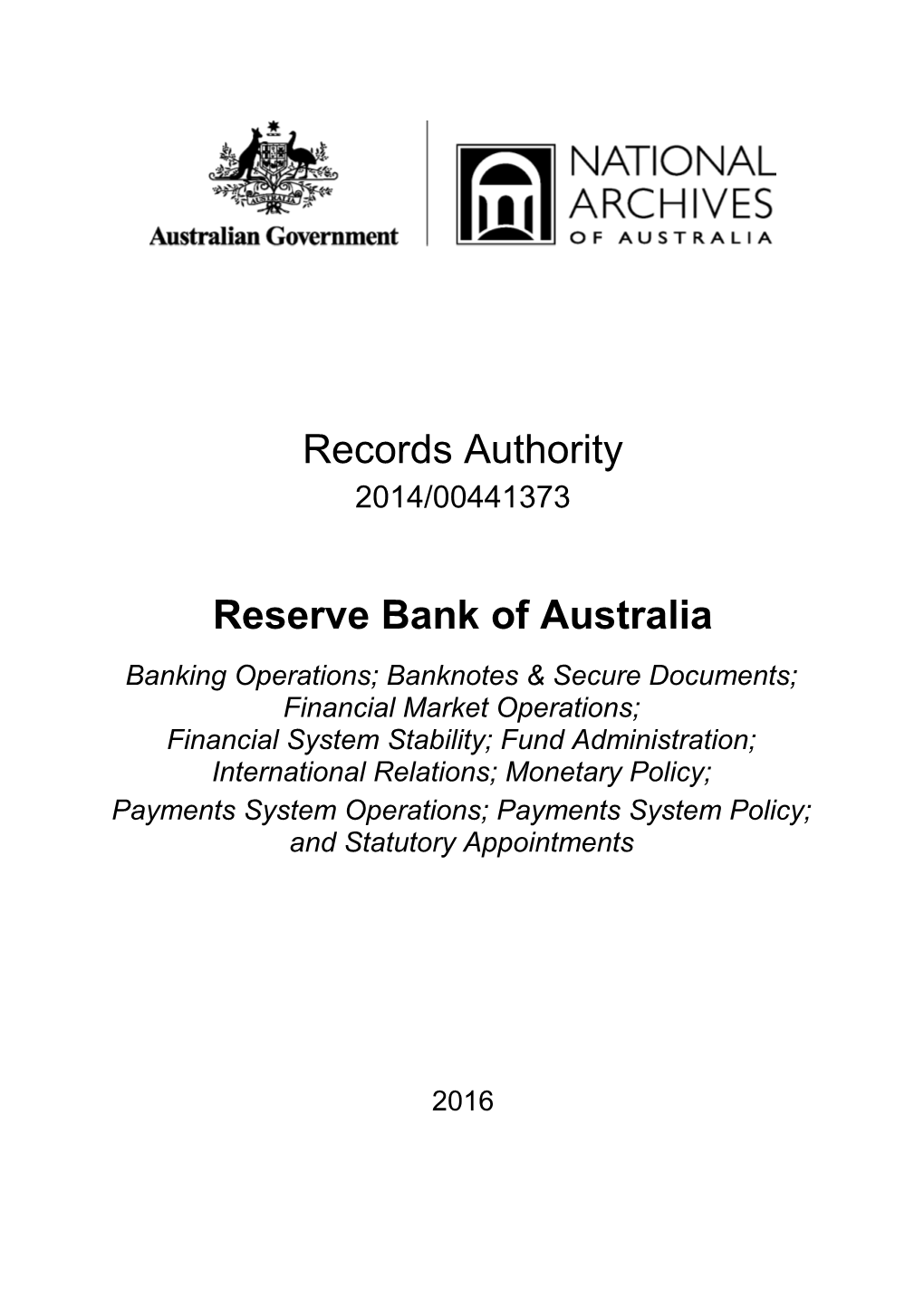 Reserve Bank of Australia (RBA) - Records Authority - 2014 00441373