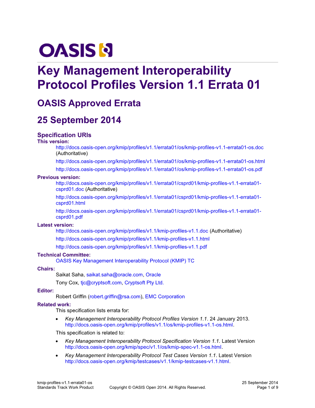 Key Management Interoperability Protocol Profiles Version 1.1 Errata 01