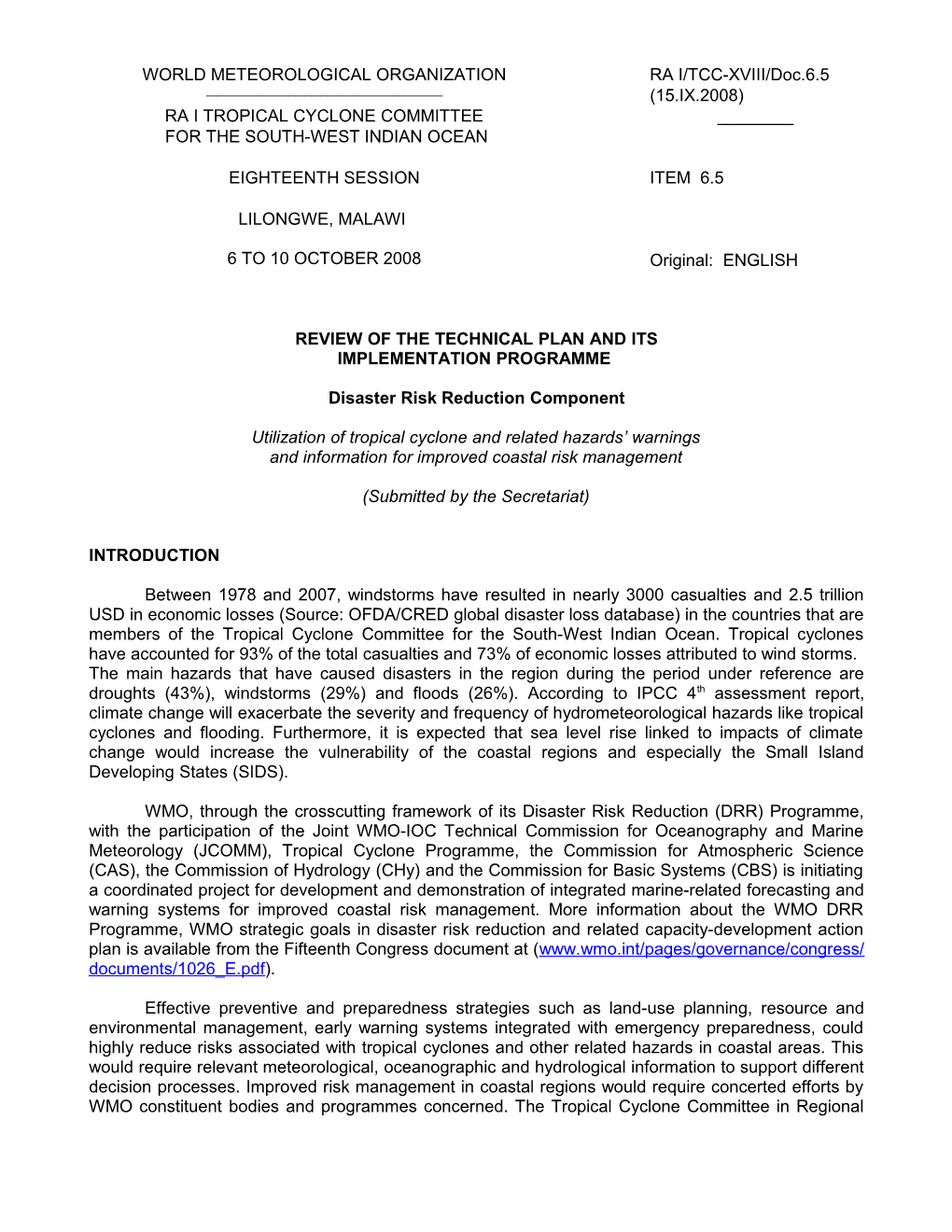 Utilisation of Tropical Cyclone and Related Hazards Warnings and Information for Improved