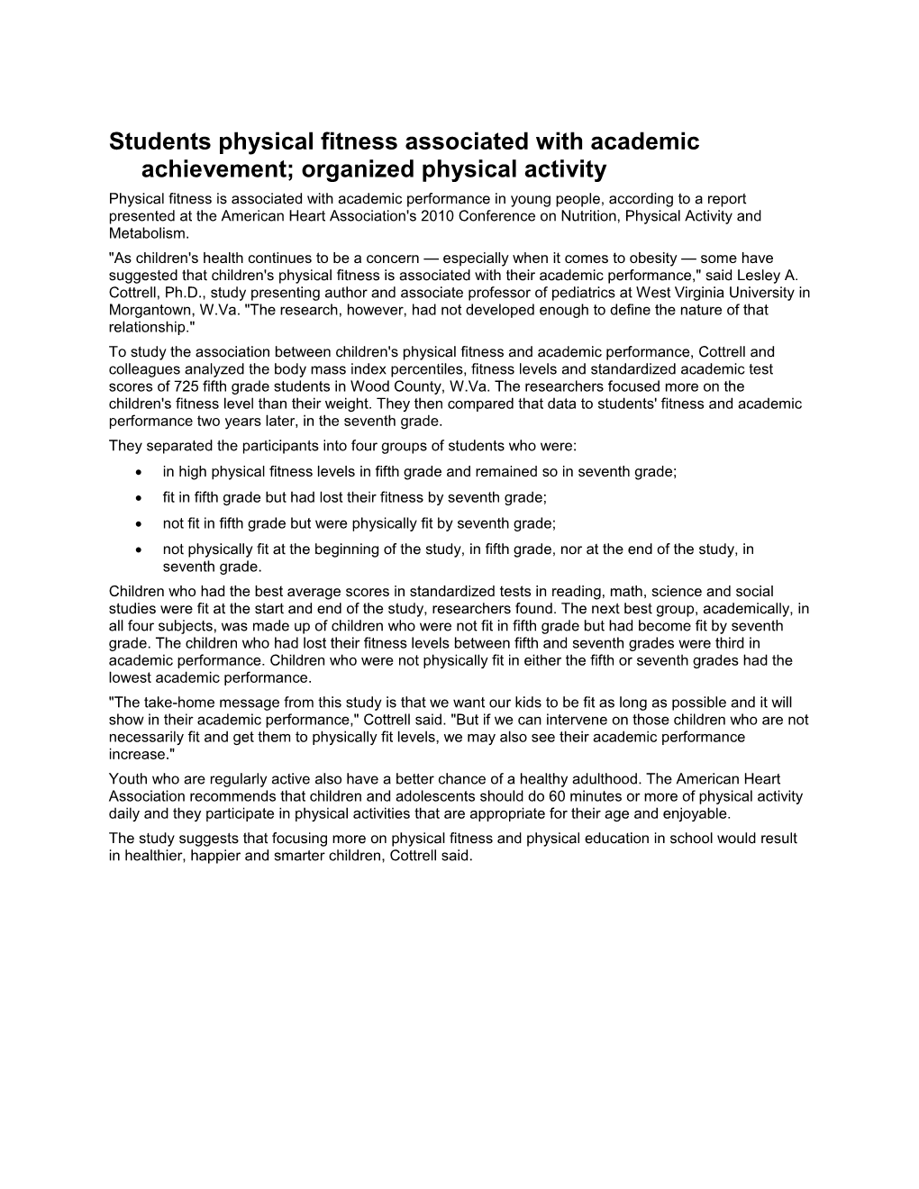 Students Physical Fitness Associated with Academic Achievement; Organized Physical Activity