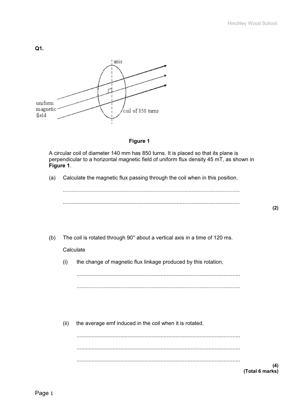 (A) Calculate the Magnetic Flux Passing Through the Coil When in This Position