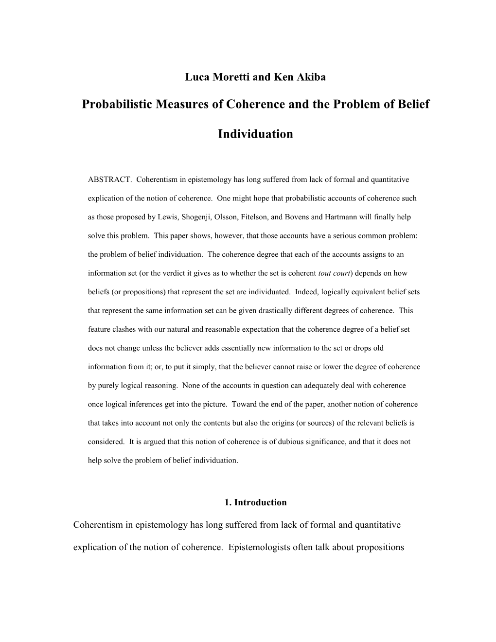 Probabilistic Measures of Coherence and the Problem of Belief Individuation