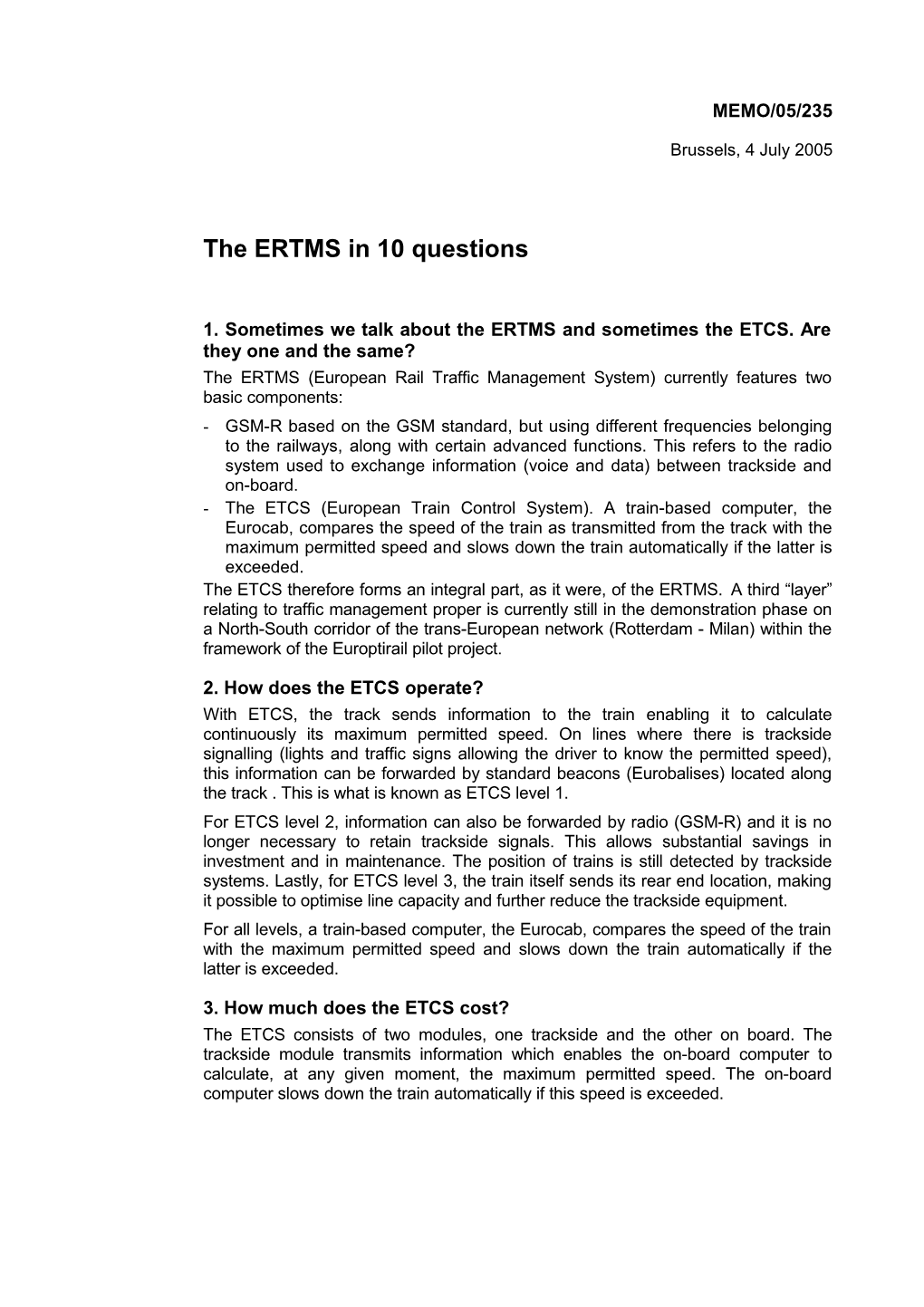The ERTMS in 10 Questions