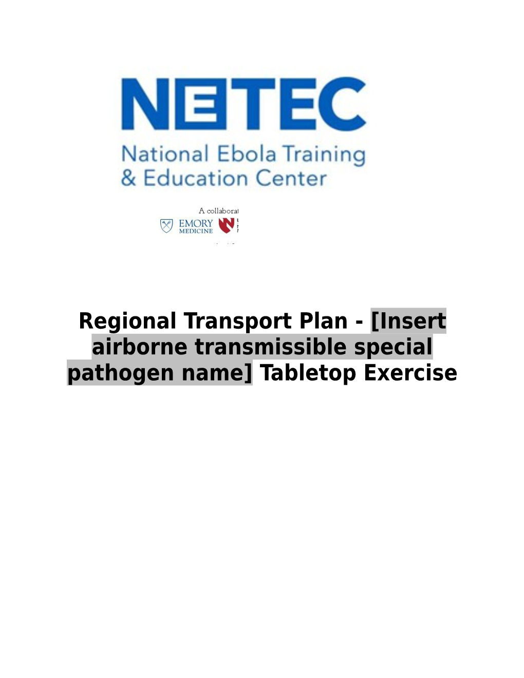 Regional Transport Plan - Insert Airborne Transmissible Special Pathogen Name Tabletop