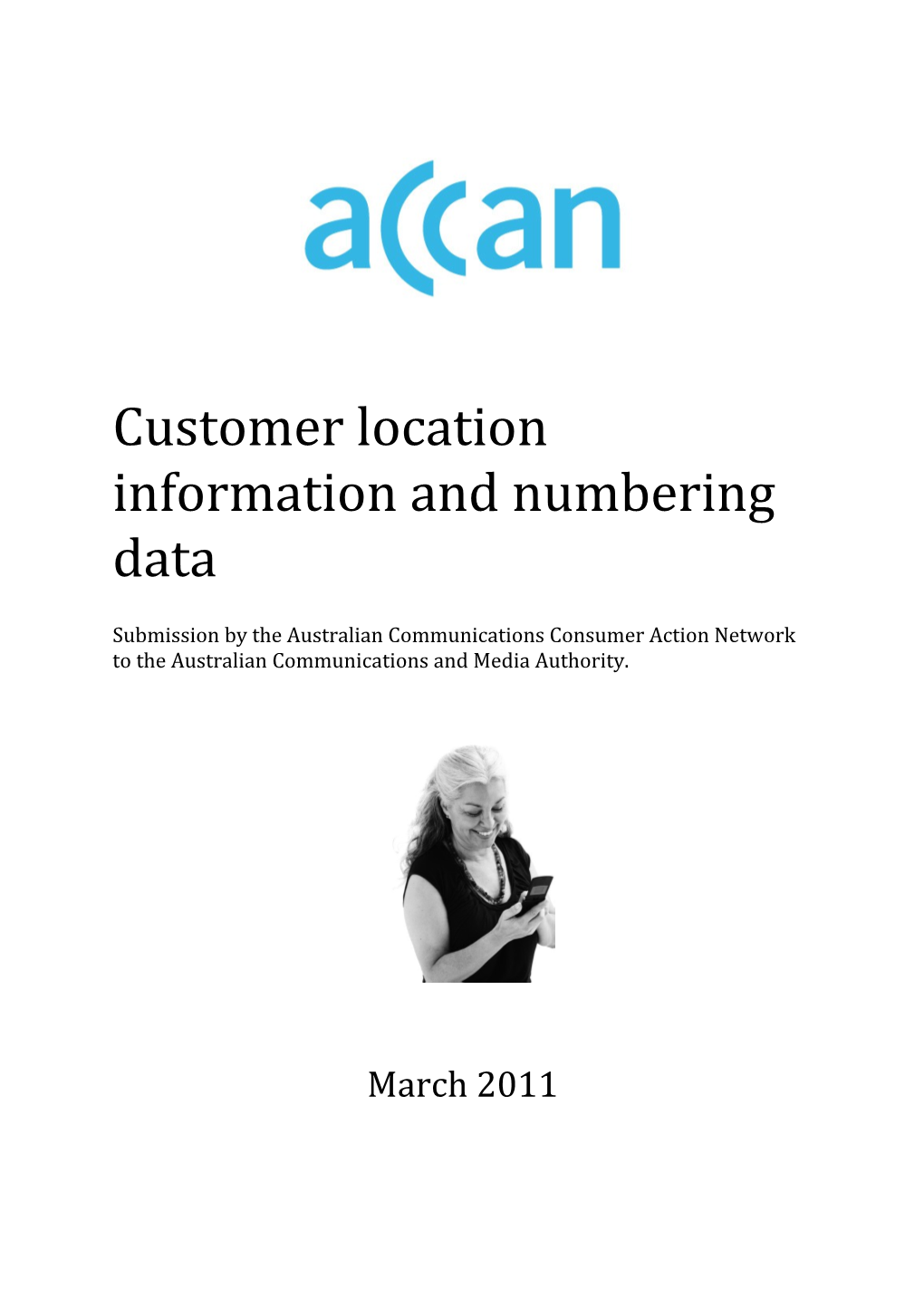 Customer Location Information and Numbering Data