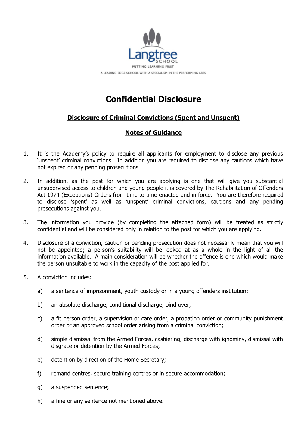 Disclosure of Criminal Convictions (Spent and Unspent)