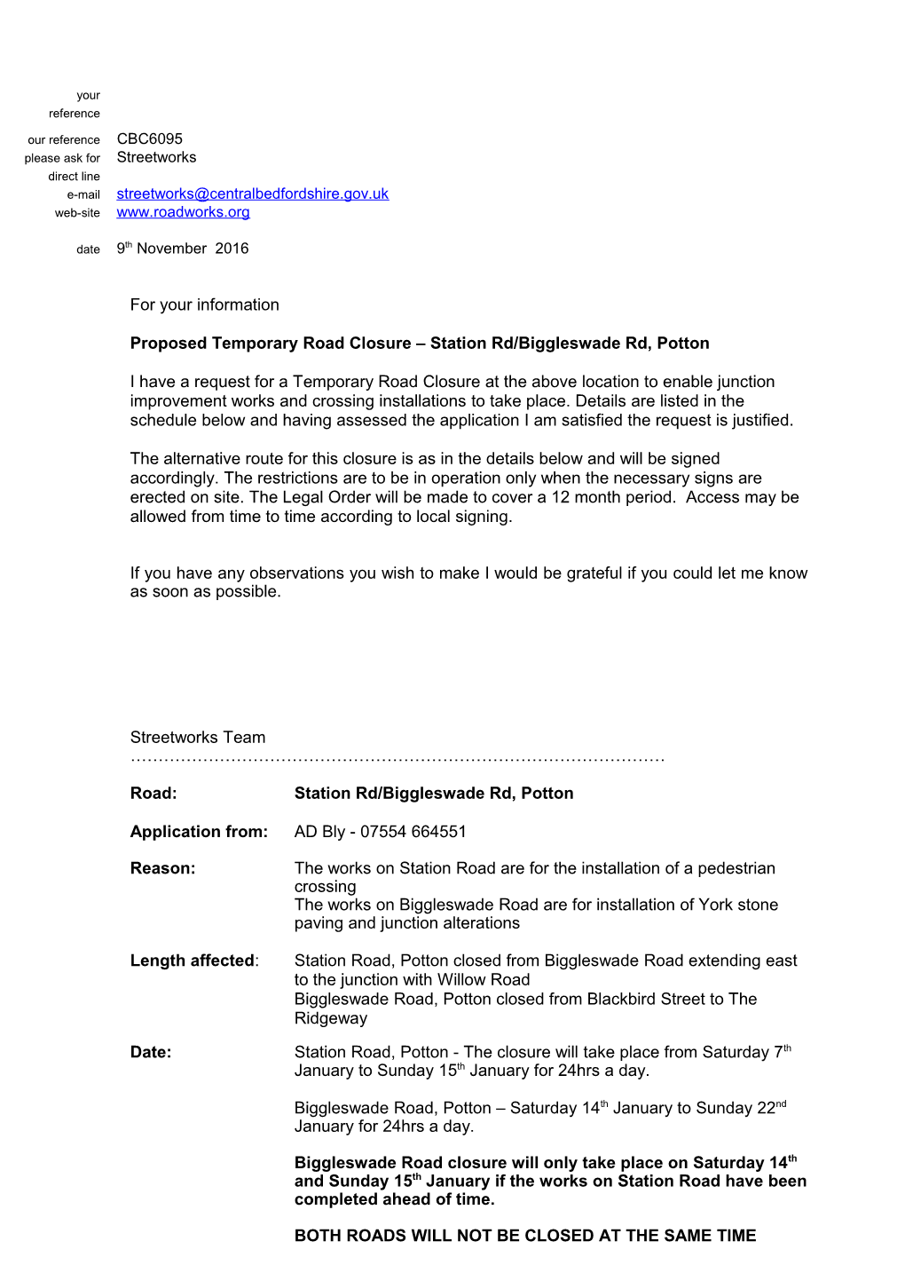 Proposed Temporary Roadclosure Station Rd/Biggleswade Rd, Potton