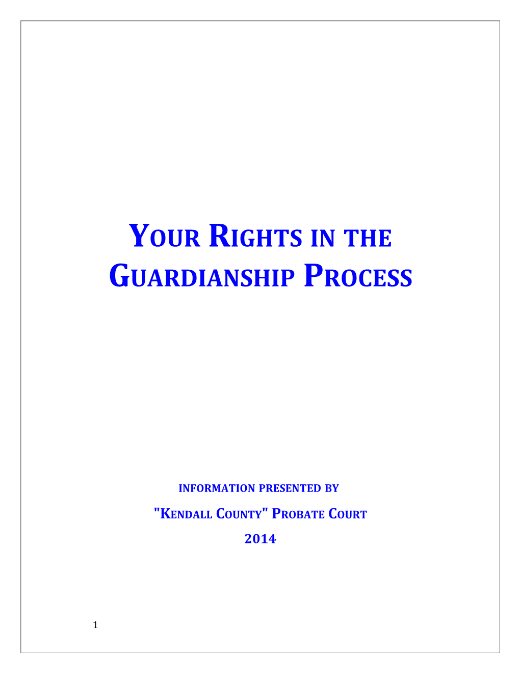 Your Rights in the Guardianship Process