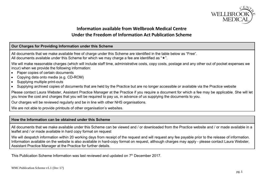 Under the Freedom of Information Act Publication Scheme
