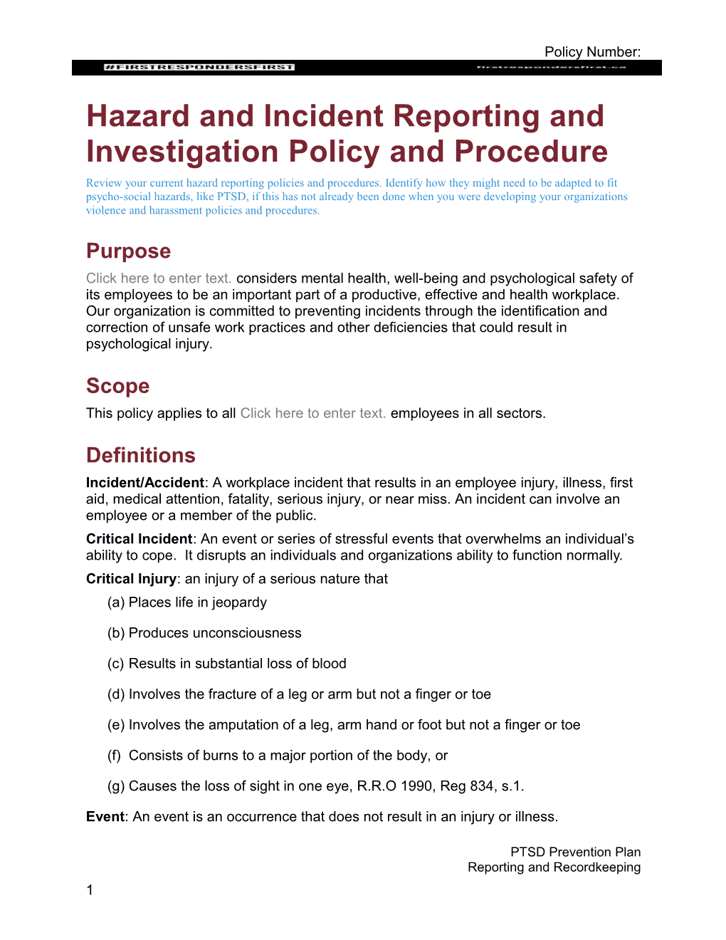 Hazard and Incident Reporting and Investigation Policy and Procedure
