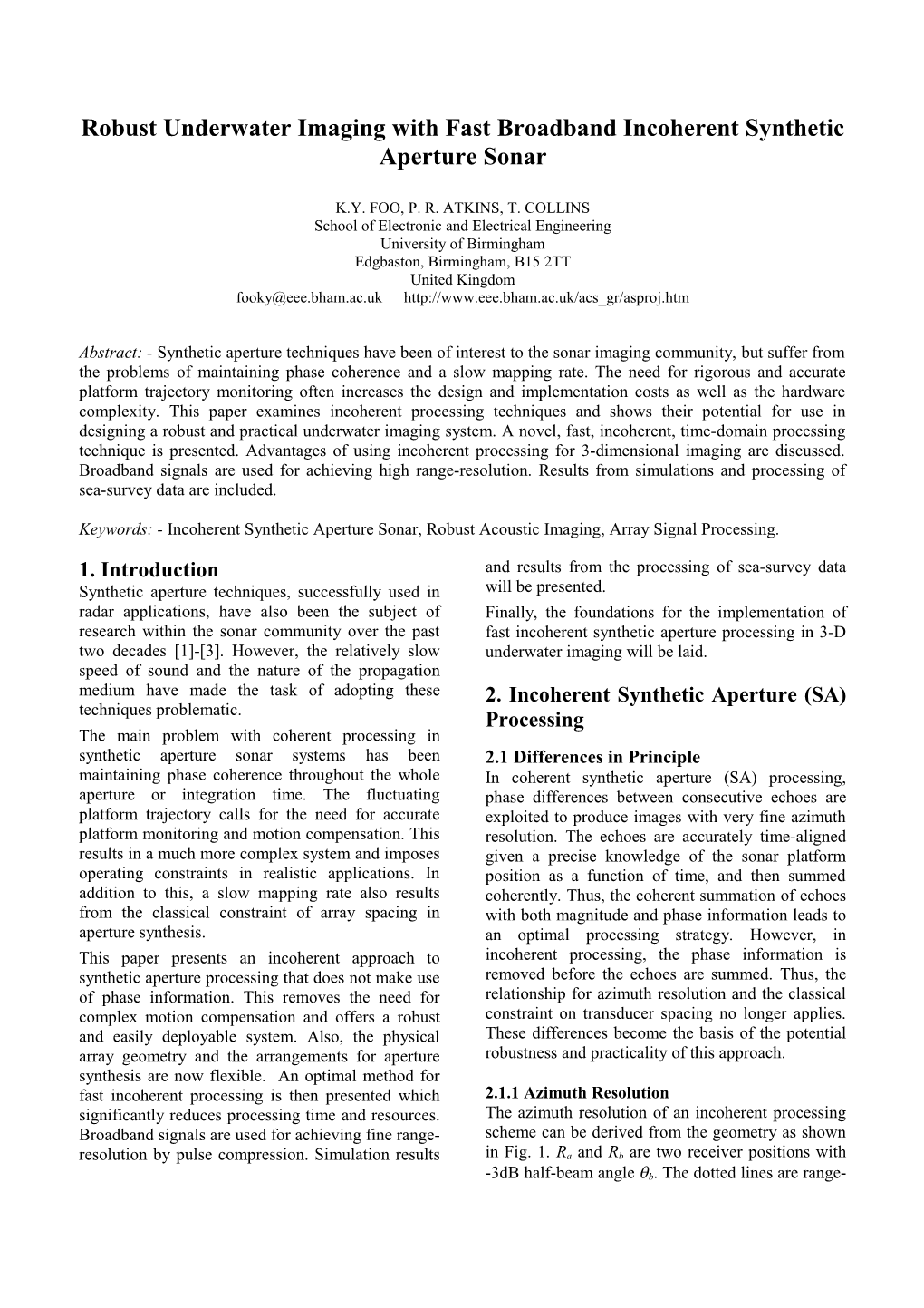 Underwater Imaging with Incoherent Synthetic Aperture Sonar