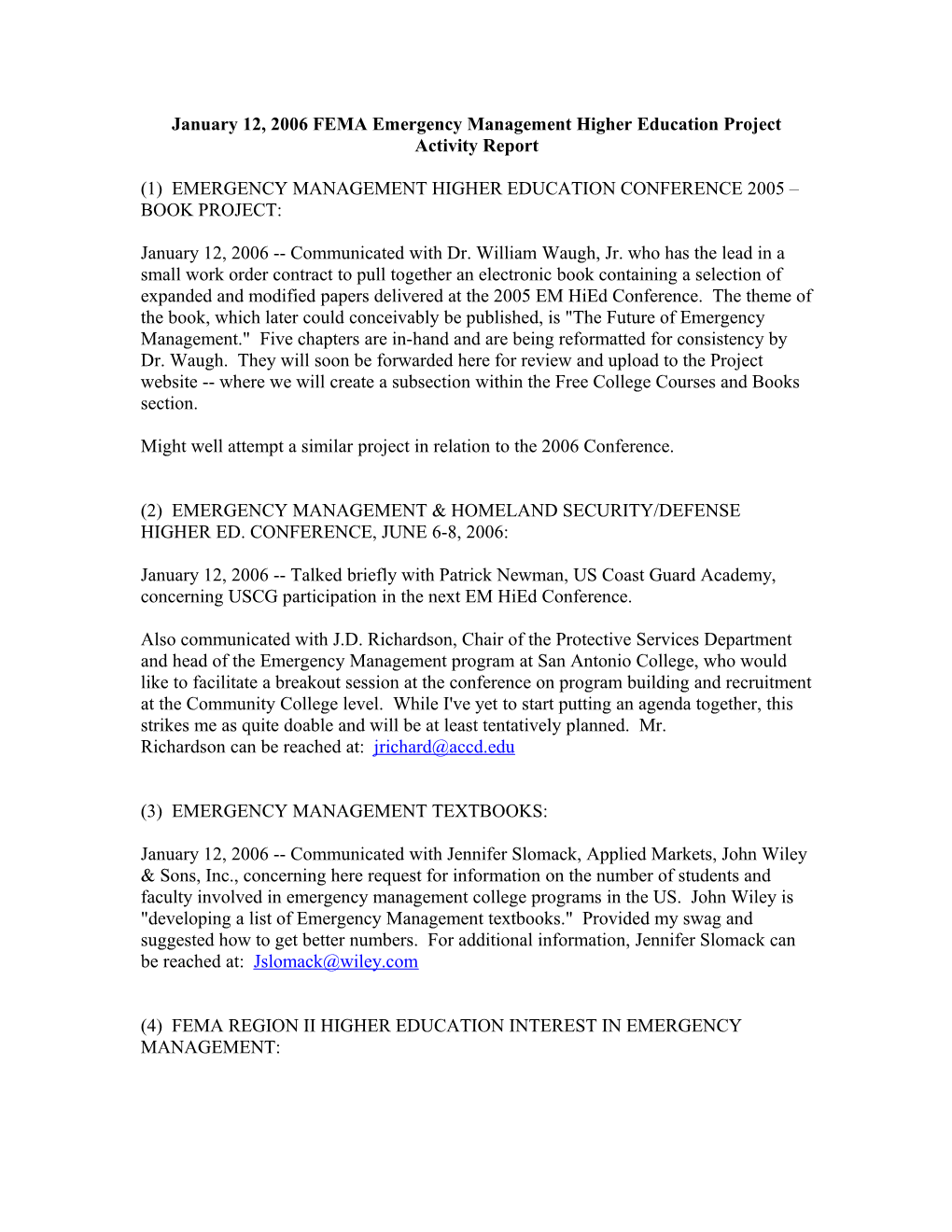 January 12, 2006 FEMA Emergency Management Higher Education Project Activity Report