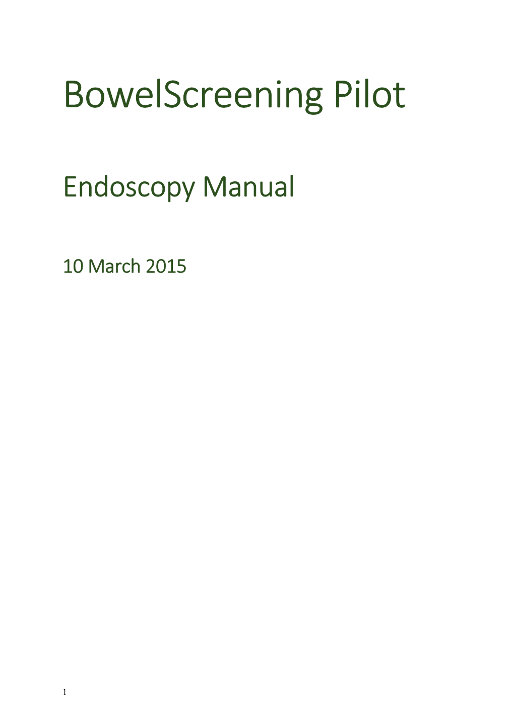 Bowelscreening Pilot Operations Manual