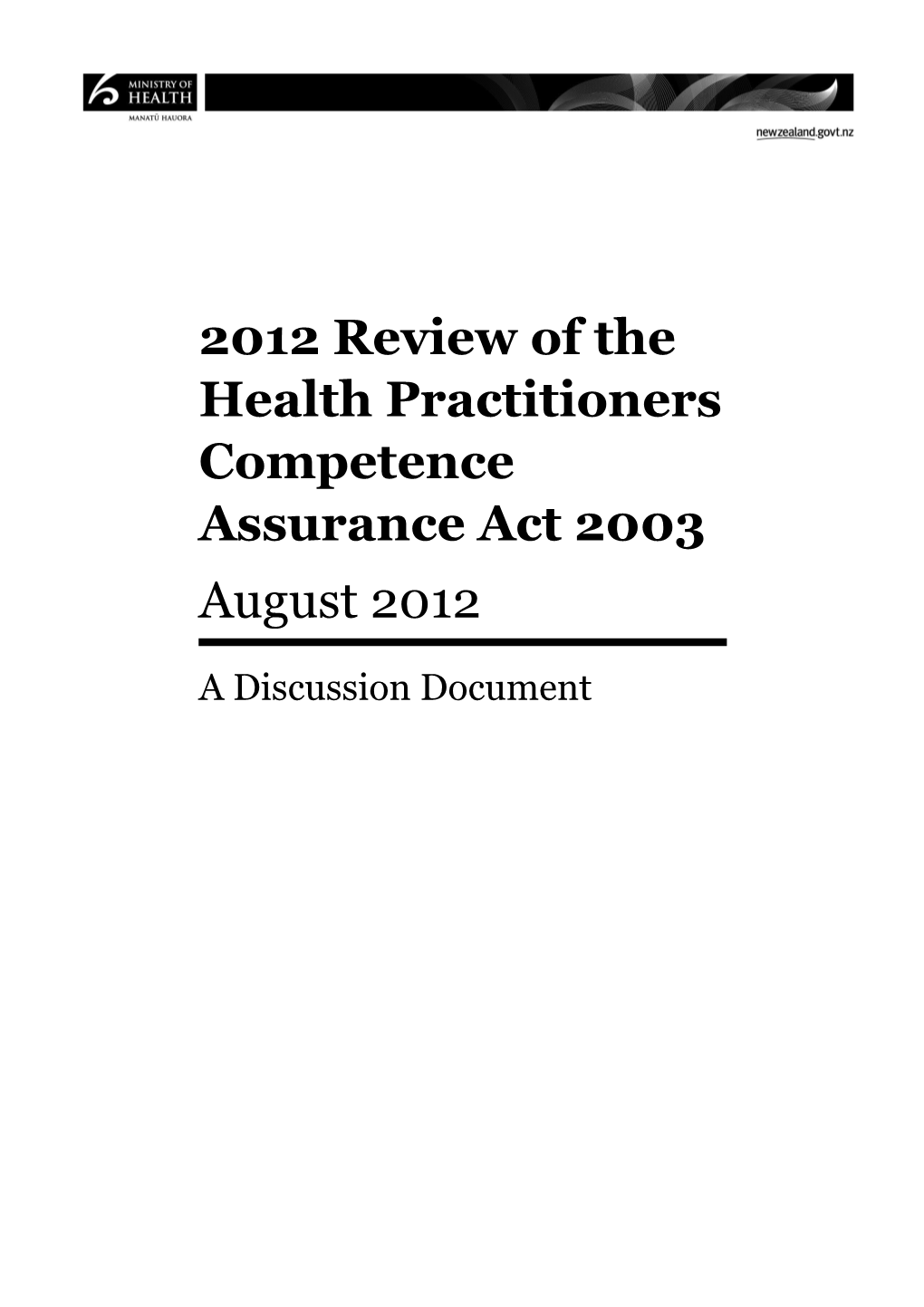 2012 Review of the Health Practitioners Competence Assurance Act 2003
