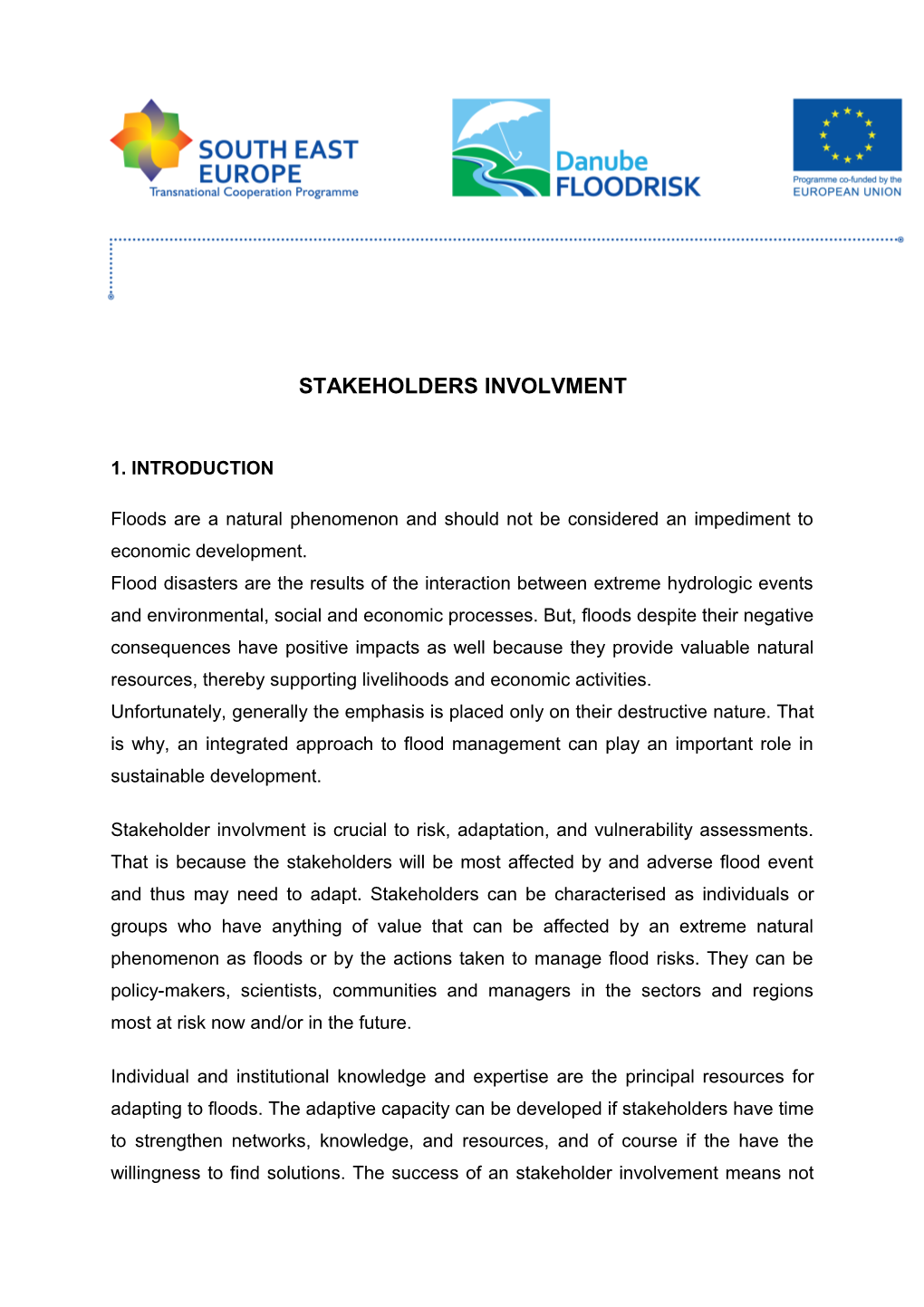 Stakeholders Involvment
